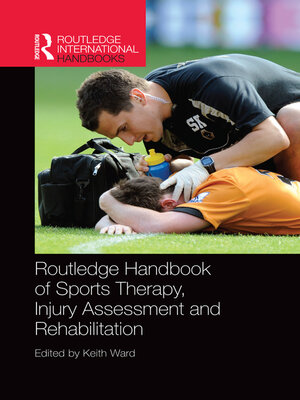 cover image of Routledge Handbook of Sports Therapy, Injury Assessment and Rehabilitation